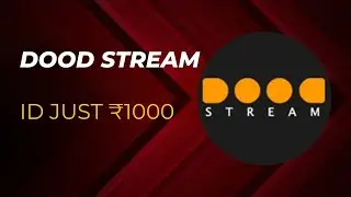 Dood Stream | Global Search Activated | Id Sell Just ₹1000