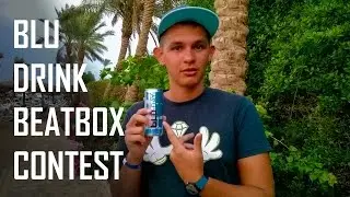 Sound_Pack 4 Blu Drink Beatbox Contest