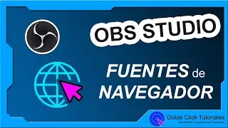 🌐 Cómo usar fuentes navegador correctamente en OBS Studio