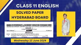 Class 11 English Solved Paper 2024 |Class XI English Hyderabad Board✍️ | HSC-I ENGLISH | 12-06-24