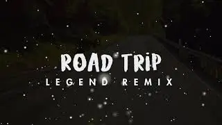 Dream ft. PmBata - Roadtrip (LEGEND Remix)