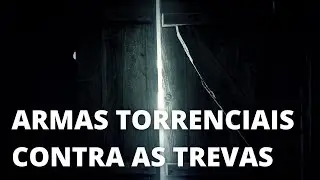 ARMAS TORRENCIAIS CONTRA AS TREVAS | Oração da Madrugada | 09/08/2022