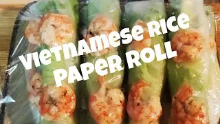 Vietnamese,Rice Paper Roll | Vietnamese Roll