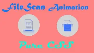 File Scan Animation | How to create File Scan Animation in HTML with CSS | Coding Tutorials