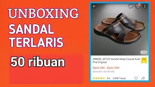 Unboxing Sandal Kulit Pria Terlaris 50 ribuan