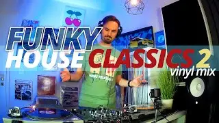 FUNKY HOUSE classics -2- vinyl mix 2000's