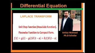 Laplace Transform | Unit step function (Heaviside function) | Compact form | Piecewise function