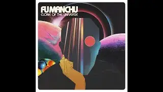 Fu Manchu "Don't Panic"