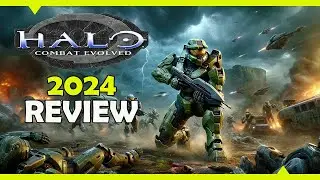 2024 Review - Halo: Combat Evolved