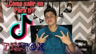 Como salir en Para ti en Tiktok/Trucos para Tiktok/Emilio Acosta