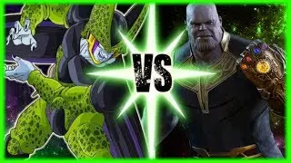 Perfect Cell VS Thanos [Avengers: Infinity Wars]