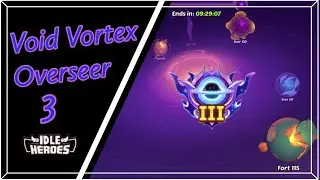 Idle Heroes - Void Vortex Overseer III