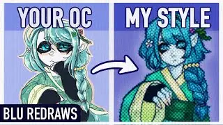 DRAWING YOUR OCS IN MY STYLE || Blu Redraws