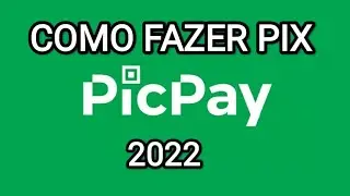How to make PIX on PicPay 2022