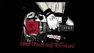 Social Distortion - 1945 (Posh Boy Version)