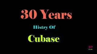 Cubase History Of 30 Years ǁ 1989 to 2019 ǁ