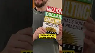 This Book Got Me To My 1st Million - Million Dollar Consulting
