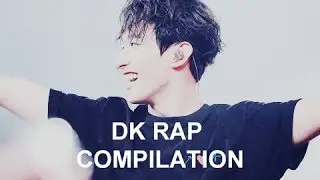 DK/Dokyeom (SEVENTEEN) rap compilation