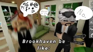 LiterallyANoobLol || Brookhaven be like: [ @lolxxjk ]