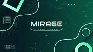 Mirage -  Green Twitch Overlay Package for OBS