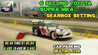 Gearbox Toyota Supra MK4 Car Parking 1695hp • New Update (No Glitch)