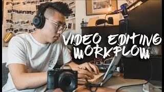 My Video Editing Workflow for Cinematic Sequences