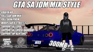 GTA SA FULL MOD JDM MIX LITE VERSION FULL CAR NEW UPDATE ‼️GTA SA LITE
