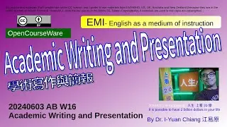 20240603 A2 W16 Academic Writing and Presentation--Students' Presentation