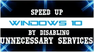 Speed Up Windows 10 Performance