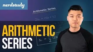 Arithmetic Series - Nerdstudy