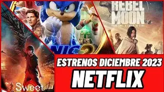 ESTRENOS DE NETFLIX DICIEMBRE 2023