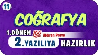 11.Sınıf Coğrafya 1.Dönem 2.Yazılıya Hazırlık  📑 
