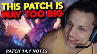 Tyler1 on Season 14 Patch Notes 14.1