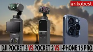DJI POCKET 3 VS Pocket 2 VS IPhone 15 Pro - Pocket 3 really better? Low light test!!