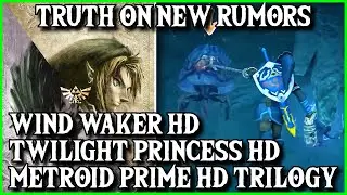 Truth Behind New Zelda Twilight Princess HD, Wind Waker HD & Metroid Prime Rumors & Leaks