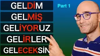 Turkish Grammar : Verb Conjugations of the Indicative Tenses in Turkish | Overview