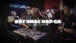 Bật Nhạc Đạp Ga | DJ Huy Lee x  DJ Tommy x MC Ashi x MC Hàn Minh | Nhạc Tưng Tửng chữa bệnh khớp