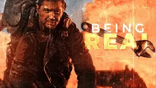 If We Being Real - Mad Max
