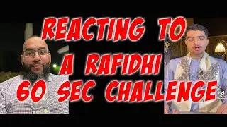 Responding to Tik Toking Rafidhi's 60 Second Challenge