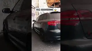 Devrai-je la racheter ?😍 #audi #rs3 #abandonné #abandonedcar  #abandonedcar #voiture