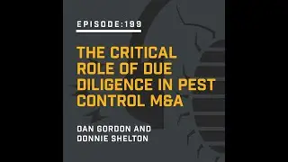 The Critical Role of Due Diligence in Pest Control M&A