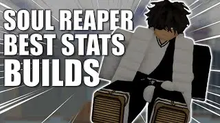 [Type Soul] BEST BUILDS TO ABUSE AS A SOUL REAPER MAIN...