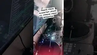 Serato stems algorithm update did improve the sound quality of stems separation 