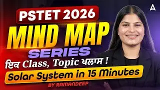 PSTET Science Preparation 2026 | Mind Map Series | Solar System MCQs | By Ramandeep Ma'am