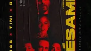 R3HAB, TINI, REIK - Bésame (I Need You)