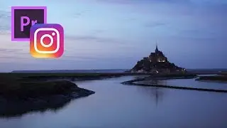 How to Edit for INSTAGRAM in Adobe Premiere Pro