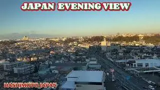 Japan Beautiful Place Hashimoto Evening Views and Night View. Sunset 🌅 View. Japan Trip.