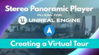 Stereo Panoramic Player for Unreal Engine - Navigation in a virtual tour (UMG Widgets and Colors)