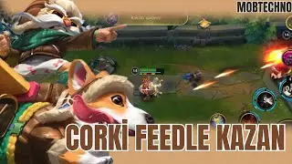 CORKİ İLE FEEDLE KAZAN - WİLD RİFT