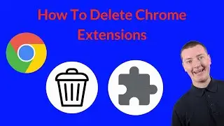 How To Delete Chrome Extensions
